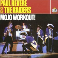 Paul Revere and The Raiders - Mojo Workout (CD 2)