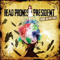 Head Phones President - Stand In The World