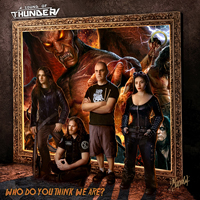 Sound Of Thunder - Who Do You Think We Are?
