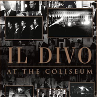 Il Divo - At The Coliseum