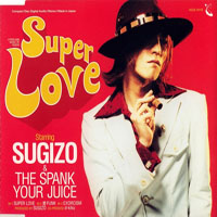 Sugizo - Super Love (Single)