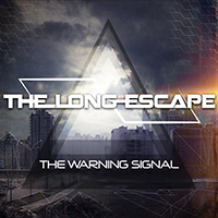 Long Escape - The Warning Signal