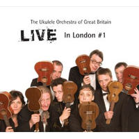 Ukulele Orchestra of Great Britain - Live In London #1