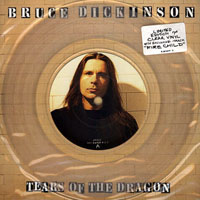 Bruce Dickinson - Tears Of The Dragon, 7'' Clear Vinyl