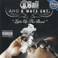 8ball - Light Up The Bomb