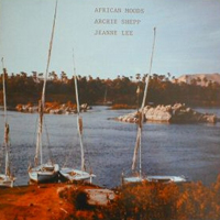Archie Shepp Quartet - African Moods (Split)