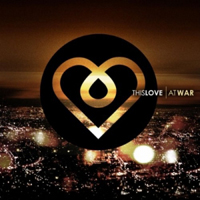 This Love - At War