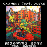 Cajmere - Brighter Days (Remixes) (Split)