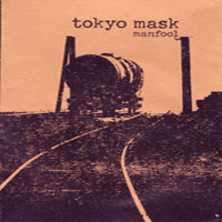 Tokyo Mask - Manfool