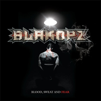 BlakOPz - Blood, Sweat And Fear