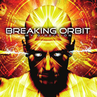 Breaking Orbit - My Direction (Single)