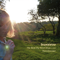 Stumbleine - The Beat My Heart Skips / Kaleidoscope (Single)