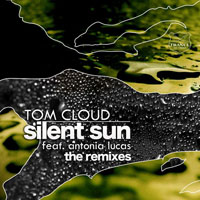 Tom Cloud - Silent Sun (DJ Observer & Daniel Heathcliff Remixes) [Single] 