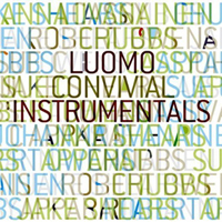 Luomo - Convivial Instrumentals