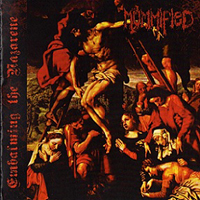 Mummified - Embalming The Nazarene