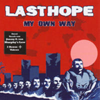 Last Hope (BGR) - My Own Way