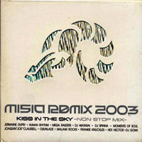 Misia (JPN) - Misia Remix 2003 Kiss In The Sky -Non Stop Mix- (CD 1)