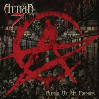 Attika 7 - Blood Of My Enemies