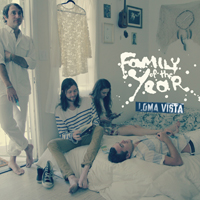 Family Of The Year - Loma Vista (2014 Reissue)