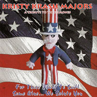 Kristy Krash Majors - For Those About To Sniff Some Glue... We Salute You
