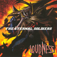 Loudness - The Eternal Soldiers (Single)