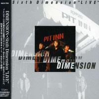 Dimension (JPN) - Sixth Dimension 'Live'