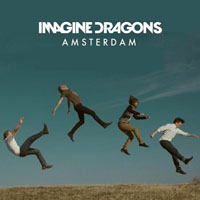 Imagine Dragons - Amsterdam (Single)
