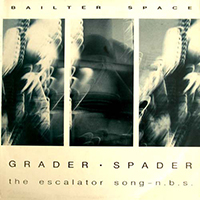 Bailterspace - Grader Spader (Single)