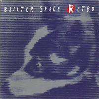Bailterspace - Retro (Single)
