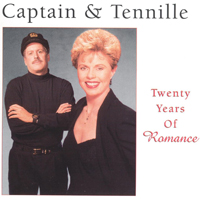 Captain & Tennille - Twenty Years of Romance
