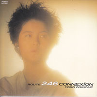 Yoko Oginome - 246 Connection