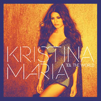 Kristina Maria - Tell The World