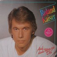 Roland Kaiser - Auf Dem Weg Zu Dir