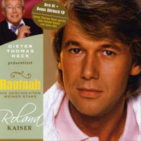 Roland Kaiser - Hautnah - Die Geschichten Meiner Stars (CD 1)