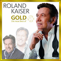 Roland Kaiser - Gold - Die Neue Best Of