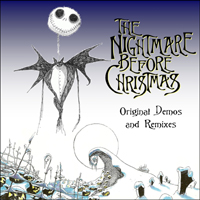 Soundtrack - Cartoons - The Nightmare Before Christmas: Original Demos & Remixes