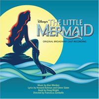 Soundtrack - Cartoons - The Little Mermaid. Original Broadway Cast
