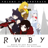 Soundtrack - Cartoons - RWBY Volume 2 - Soundtrack