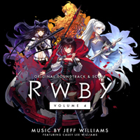 Soundtrack - Cartoons - RWBY Volume 4 (Expanded 2 in 1 Edition)
