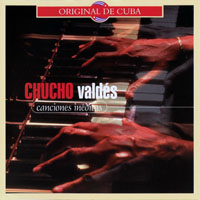 Chucho Valdes - Canciones Ineditas