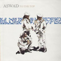 Aswad - To The Top