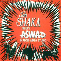 Aswad - Jah Shaka Meets Aswad In Addis Ababa Studio (Split)