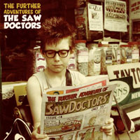 Saw Doctors - The Further Adventures Of...The Saw Doctors