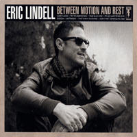 Eric Lindell - Between Motion And Rest