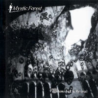 Mystic Forest (FRA) - Welcome Back In The Forest