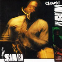 Murray, David - Ming's Samba