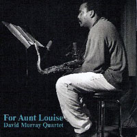 Murray, David - For Aunt Louise