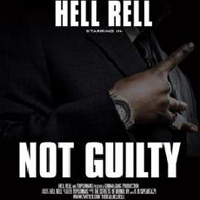 Hell Rell - Not Guilty
