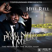 Hell Rell - You Need People Like Me