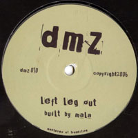 Mala - Left Leg Out / Blue Notez (12'' Single)